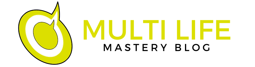 Multi Life Mastery Blog